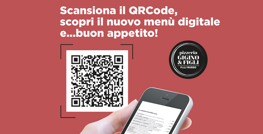 È arrivato il QRCODE menù in pizzeria Gigino&Figli in conformità dei recenti DPCM in materia di prevenzione Covid-19.